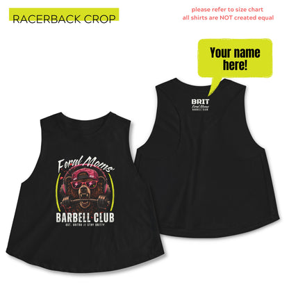 Feral Moms' Barbell Club - PERSONALIZED Funny Workout Shirt