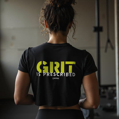 Grit is Prescribed - Women's Motivational Gym Shirt