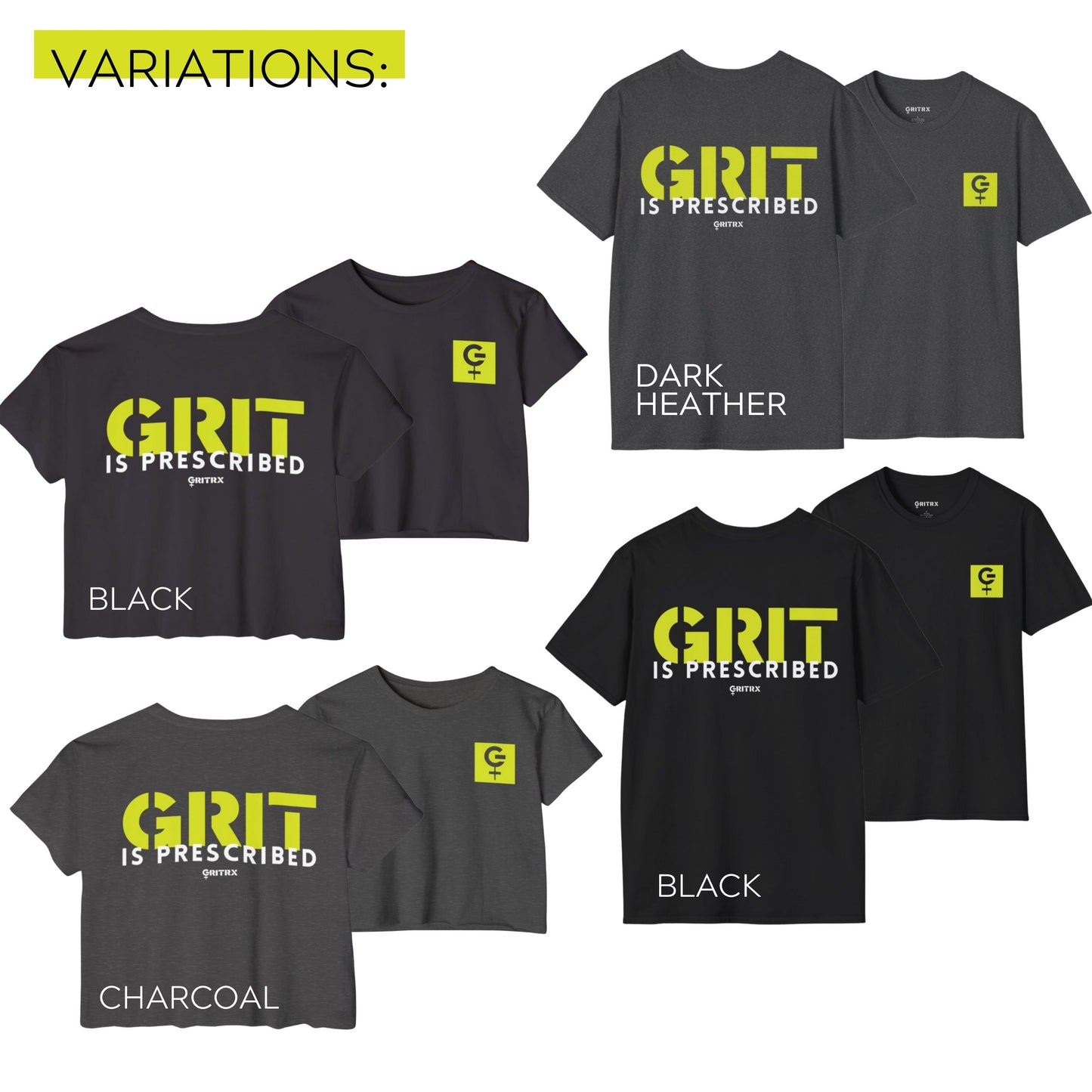 Grit is Prescribed - Women's Motivational Gym Shirt