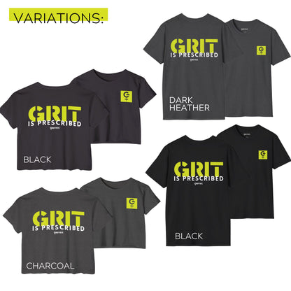 Grit is Prescribed - Women's Motivational Gym Shirt